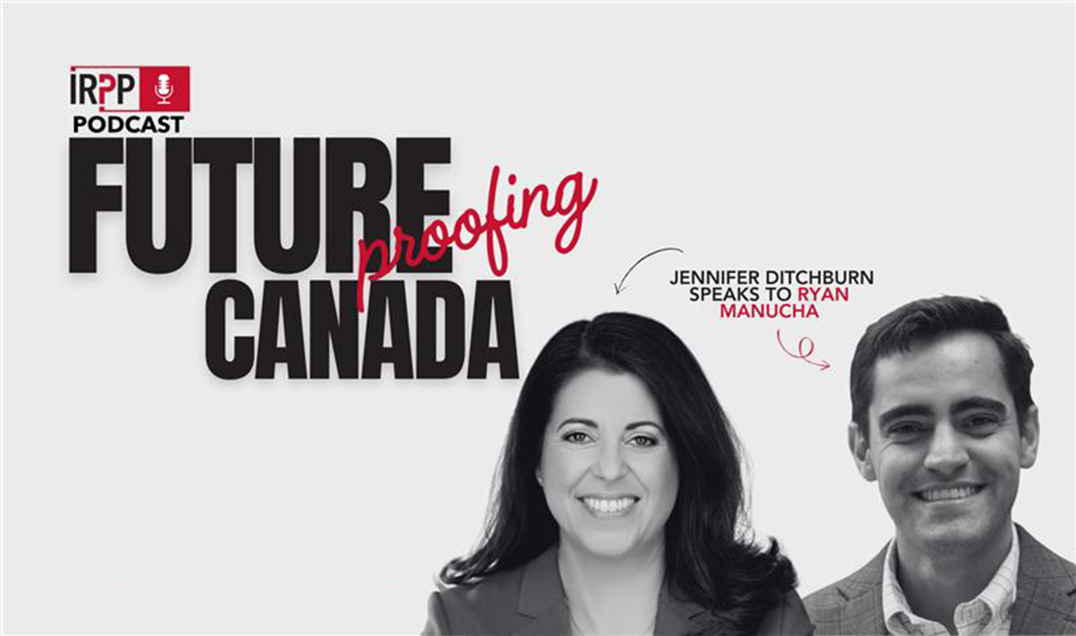 Futureproofing Canada Episode 19 — Ryan Manucha